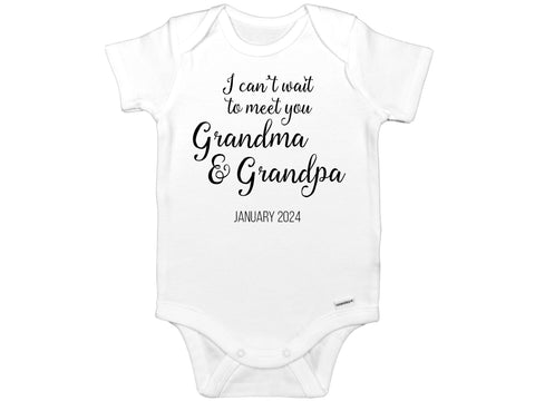 I Can't Wait To Meet You Grandma & Grandpa CUSTOMIZABLE Onesie©/Bodysuit