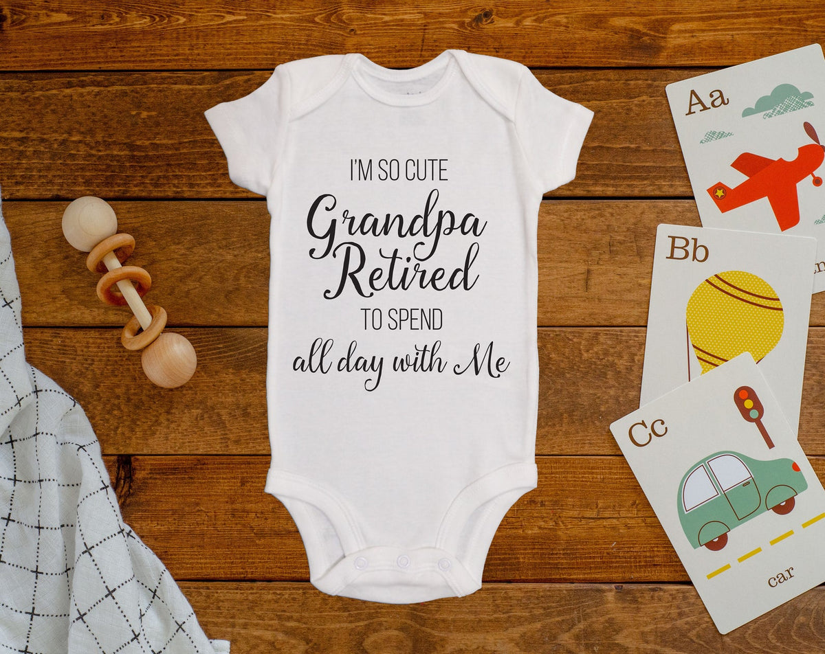 I'm So Cute Grandpa Retired Onesie©/Bodysuit