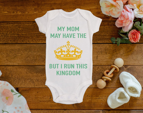 I Run This Kingdom Onesie©/Bodysuit