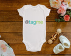 Tag Me Onesie©/Bodysuit