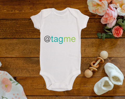 Tag Me Onesie©/Bodysuit