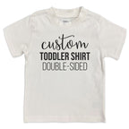 Custom Toddler T-Shirt